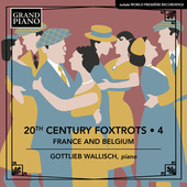 Album artwork for 20th Century Foxtrots, Vol. 4: France & Belgium
