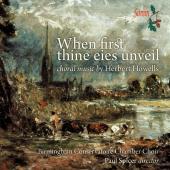 Album artwork for Howells: When First Thine Eies Unveil