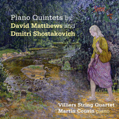 Album artwork for Shostakovich & Matthews: Piano Quintets