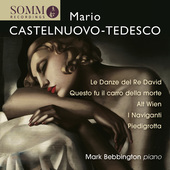 Album artwork for Castelnuovo-Tedesco: Piano Works