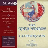 Album artwork for Sir George Dyson: The Open Window, Complete Music