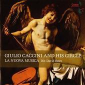 Album artwork for CIULIO CACCINI AND HIS CIRCLE