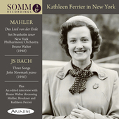 Album artwork for Kathleen Ferrier in New York - Mahler and Bach