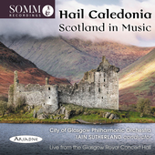 Album artwork for Hail Caledonia - Scotland in Music
