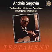 Album artwork for Segovia: The Complete 1949 London Recordings