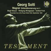 Album artwork for WAGNER. Gotterdammerung Act III. R.O.H./Solti