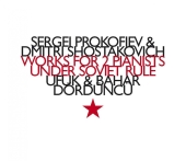 Album artwork for Prokofiev / Shostakovich: Works for 2 Pianists Und