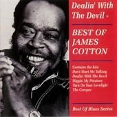 Album artwork for James Cotton - Dealin' With The Devil 
