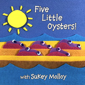 Album artwork for Five Little Oysters!