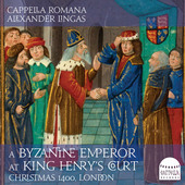 Album artwork for A Byzantine Emperor at King Henry's Court