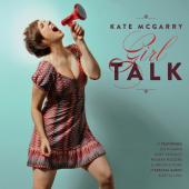 Album artwork for Kate McGarry: Girl Talk