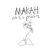 Album artwork for Marah - Life Is A Problem 