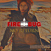 Album artwork for Firebug - No Return 