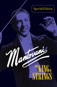 Album artwork for Mantovani - The King Of Strings: Special Edition 