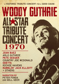 Album artwork for Woody Guthrie All-Star Tribute Concert 1970 