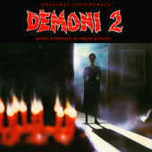 Album artwork for Simon Boswell - Demons 2: Original Soundtrack 