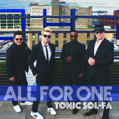 Album artwork for Tonic Sol-fa - All For One 