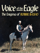 Album artwork for Robbie Basho - Voice Of The Eagle: The Enigma Of R