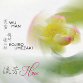 Album artwork for Wu Man & Kojiro Umezaki - Flow 
