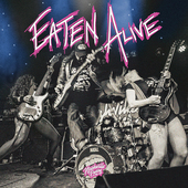 Album artwork for Nashville Pussy - Eaten Alive 