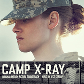 Album artwork for Jess Stroup - Camp X-Ray (Original Motion Picture 