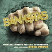 Album artwork for Steve London - Bank$tas (Original Motion Picture S