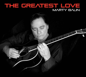 Album artwork for Marty Balin - The Greatest Love 