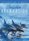 Album artwork for Relax: Dolphin Relaxation 