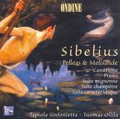 Album artwork for SIBELIUS PELLEAS ET MELISANDE TUOMAS OLLILA