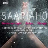 Album artwork for Saariaho: Notes on Light, Orion, Mirage / Mattila