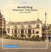 Album artwork for A. Krug: String Sextet & Piano Quartet