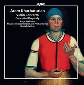 Album artwork for Khachaturian: Violin Concerto - Concerto-Rhapsody