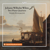 Album artwork for Johann Wilhelm Wilms: 2 Piano Quartets
