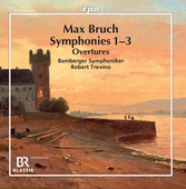 Album artwork for Max Bruch: Symphonies Nos. 1-3 - Overtures