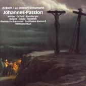 Album artwork for BACH - ST. JOHN PASSION (SCHUMANN ARRANGEMENT)