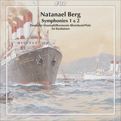 Album artwork for Natanael Berg: Symphonies 1 & 2 / Ari Rasilainen