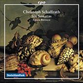 Album artwork for Schaffrath: Six Sonatas