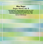Album artwork for Reger: Organ Works, Vol. 6