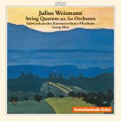 Album artwork for Weismann: String Quartets arr. for Orchestra