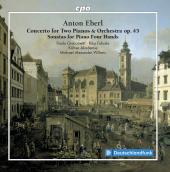 Album artwork for Eberl: Concerto for 2 Pianos & Sonatas for Piano 4