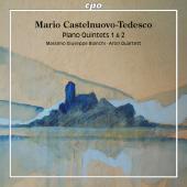 Album artwork for Castelnuovo-Tedesco: PIANO QUINTETS