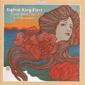 Album artwork for Karg-Elert: PIANO WORKS, VOL. 2
