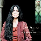 Album artwork for LUX FEMINAE 900-1600 - Montserrat Figueras