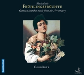 Album artwork for Frulingsfruchte - German 17th Century Chamber Musi