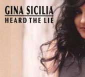 Album artwork for Heard the Lie / Gina Sicilia