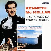 Album artwork for Kenneth McKellar: Songs of Robert Burns