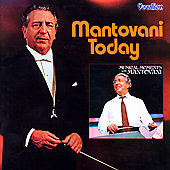 Album artwork for Mantovani: Mantovani Today, Musical Moments 