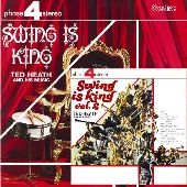 Album artwork for Ted Heath and His Music: Swing is King