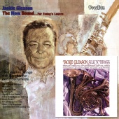 Album artwork for Jackie Gleason: The Now Sound; Silk 'n' Brass