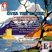 Album artwork for OVER THE WATER - MUSIC FOR RECORDER AND STRING ORC